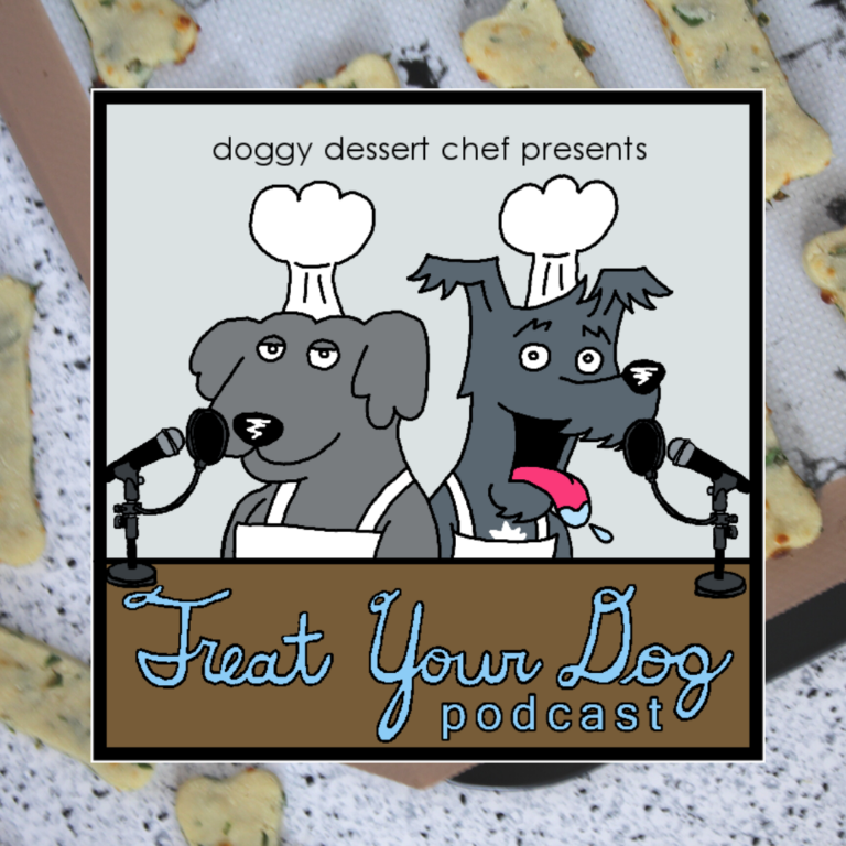 Treat Your Dog Podcast Episode 3 Cheese and Parsley